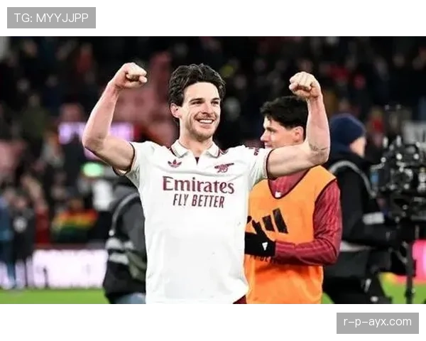 赖斯中场统治力凸显，英超豪门持续关注，新核心地位日益稳固